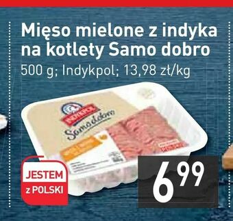 Mięso mielone z indyka na kotlety Samo dobro