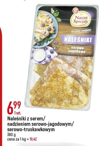 E.Leclerc Naleśniki z nadzieniem serowo-jagodwym wiodąca marka nasze specjały oferta