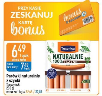 E.Leclerc Parówki z szynki tarczyński naturalnie oferta