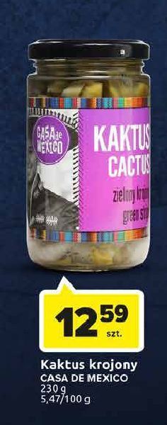 Carrefour Kaktus zielony krojony casa de mexico oferta