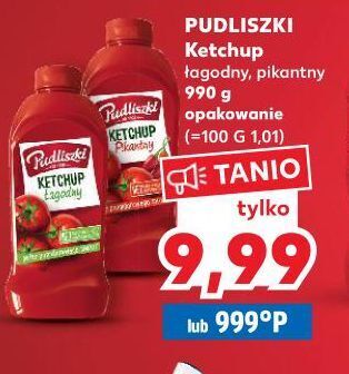 Kaufland Ketchup pikantny pudliszki oferta