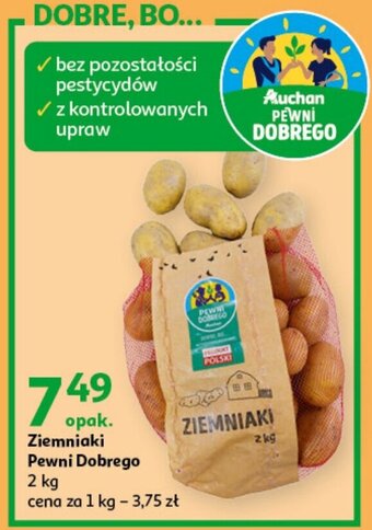 Auchan Ziemniaki Pewni Dobrego 2 kg oferta
