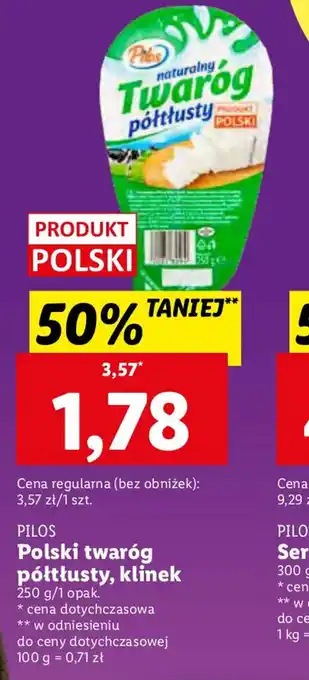 Lidl Pilos Polski twaróg półtłusty, klinek 250g oferta