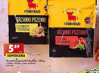 Biedronka Grzanki pszenne z oregano i pomidorami el toro rojo oferta