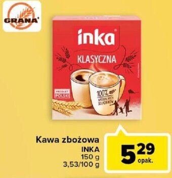 Carrefour Grana Kawa zbożowa Inka 150g oferta