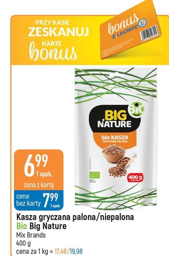 E.Leclerc Kasza gryczana bio palona big nature oferta