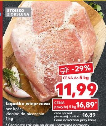 Kaufland Łopatka wieprzowa bez kości oferta