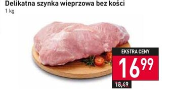 Stokrotka Delikatna szynka wieprzowa bez kości 1kg oferta