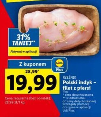 Lidl Rzeźnik Polski indyk - filet z piersi 1kg oferta