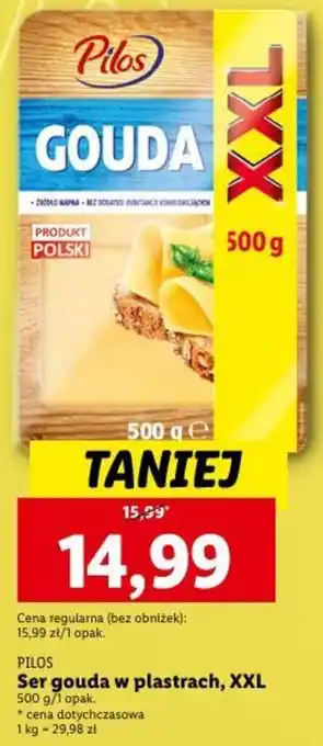 Lidl Pilos Ser gouda w plastrach, XXL 500g oferta