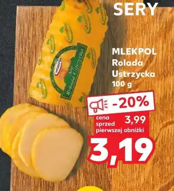 Kaufland Rolada serowa mlekpol oferta