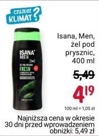 Rossmann Isana Men żel pod prysznic 400ml oferta