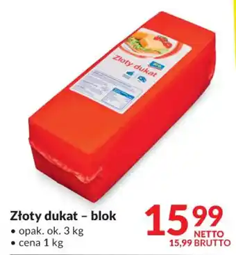 Makro Złoty dukat - blok 1kg oferta