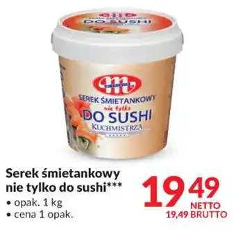 Makro Mlekovita Serek śmietankowy nie tylko do sushi 1kg oferta