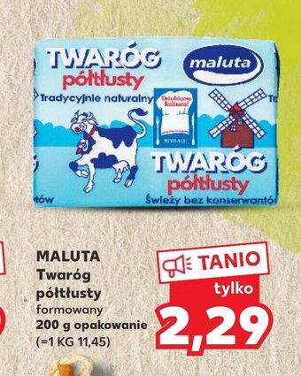 Kaufland Maluta Twaróg półtłusty 200g oferta