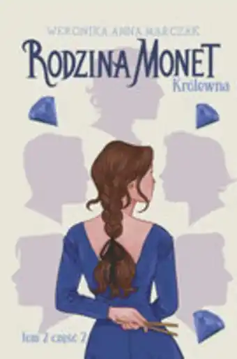 Empik Królewna. rodzina monet. tom 2. cześć 2 oferta