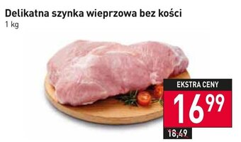 Stokrotka Market Delikatna szynka wieprzowa bez kości 1 kg oferta