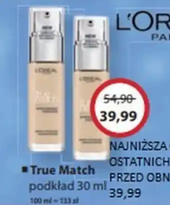 Drogeria alicja L'oreal true Match podkład 30ml oferta