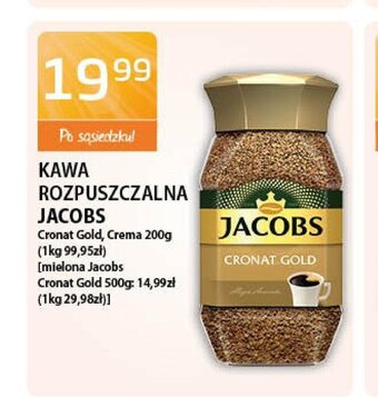 ABC Kawa rozpuszczalna Jacobs Cronat Gold 200g lub Crema 200g oferta