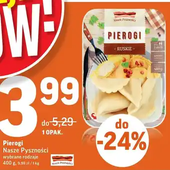 Intermarche Pierogi Nasze Pyszności 400g oferta