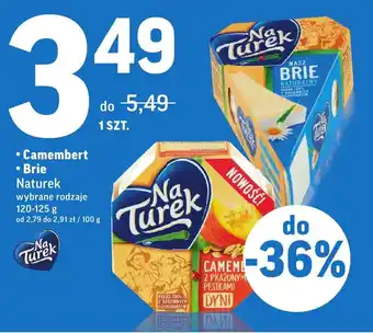 Intermarche Naturek Camembert lub Brie 120-125g oferta