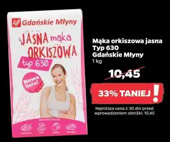 Netto Mąka orkiszowa jasna typ 630 gdańskie młyny oferta