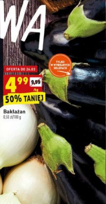 Biedronka Bakłażan 1kg oferta