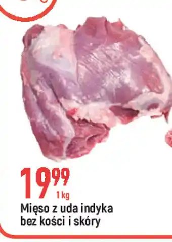 E.Leclerc Mięso z uda indyka bez kości i skóry 1kg oferta