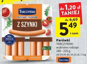 Intermarche Tarczyński Parówki 160-220g oferta