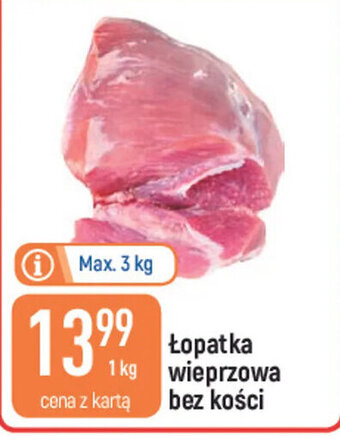 E.Leclerc Łopatka wieprzowa bez kości 1 kg oferta