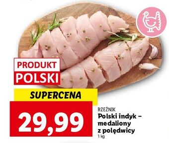 Lidl Medaliony z polędwiczki indyka rzeźnik codzienna dostawa oferta