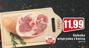 Topaz Golonka wieprzowa oferta
