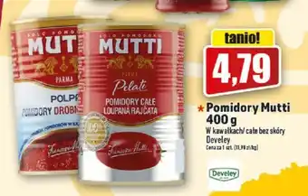 Topaz Develey Pomidory Mutti 400g oferta