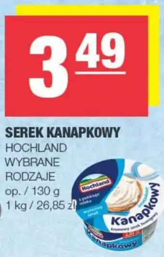 EuroSPAR Hochland Serek Kanapkowy 130g oferta