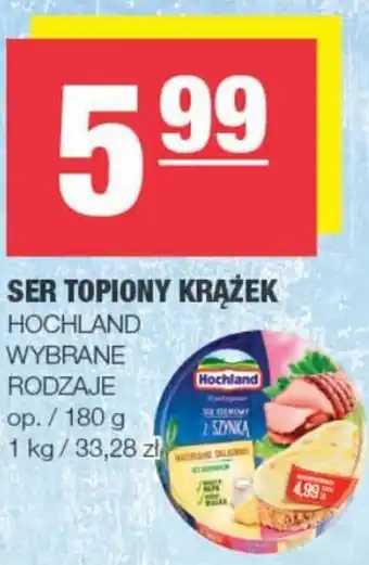 EuroSPAR Hochland Ser topiony krążek 180g oferta