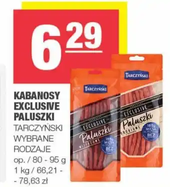 EuroSPAR Tarczyński Kabanosy Exclusive Paluszki 80-95g oferta