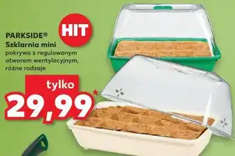 Kaufland Mini szklarnia parkside oferta
