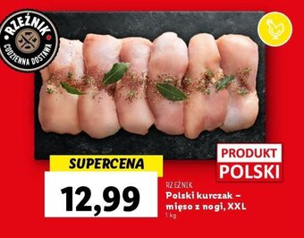 Lidl Rzeźnik Polski kurczak - mięso z nogi XXL 1kg oferta