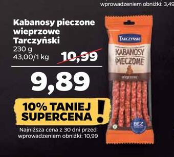 Netto Kabanosy pieczone wieprzowe tarczyński oferta