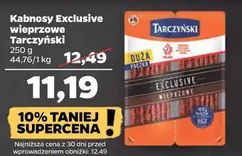 Netto Kabanosy wieprzowe tarczyński kabanos exclusive oferta