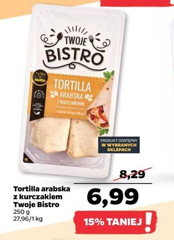 Netto Tortilla arabska twoje bistro oferta