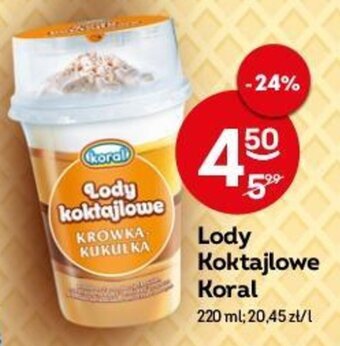 Żabka Koral Lody koktajlowe 220ml oferta