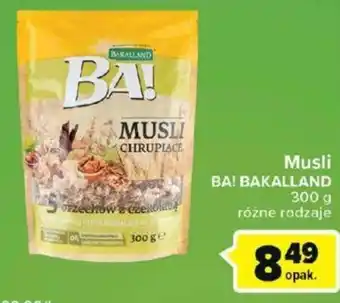 Carrefour Bakalland Musli BA! 300g oferta