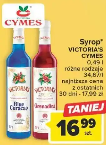 Carrefour Cymes Syrop Victoria's 0,49l oferta