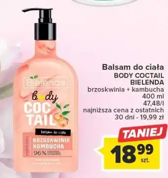 Carrefour Bielenda Balsam do ciała Body Coctail 400ml oferta