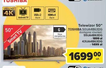 Carrefour Telewizor led 43" 43ua4b63dg toshiba oferta