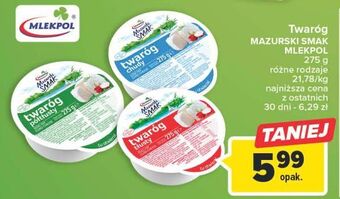 Carrefour Twaróg półtłusty mazurski smak oferta