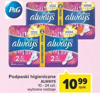 Carrefour Always podpaski higieniczne 10-24szt oferta