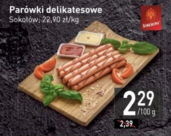 Stokrotka Market Sokołów Parówki delikatesowe 100 g oferta