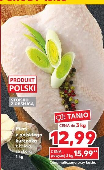 Kaufland Pierś z kurczaka kością i ze skórą oferta